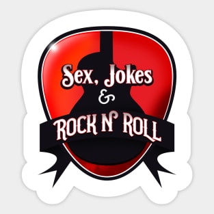 Sex, Jokes & Rock N Roll - LP Version Sticker